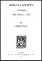 [Gutenberg 47868] • German Society at the Close of the Middle Ages